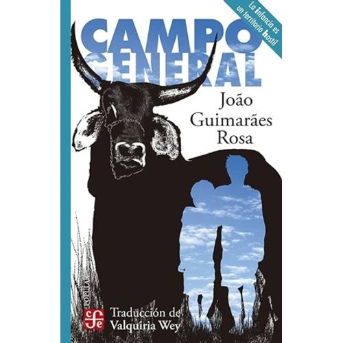 CAMPO GENERAL - JOAO GUIMARAES ROSA