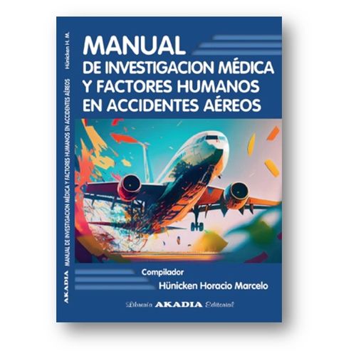 MANUAL DE INVESTIGACION MEDICA Y FACTORES HUMANOS EN ACCIDEN