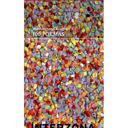 100 POEMAS - WASHINGTON CUCURTO