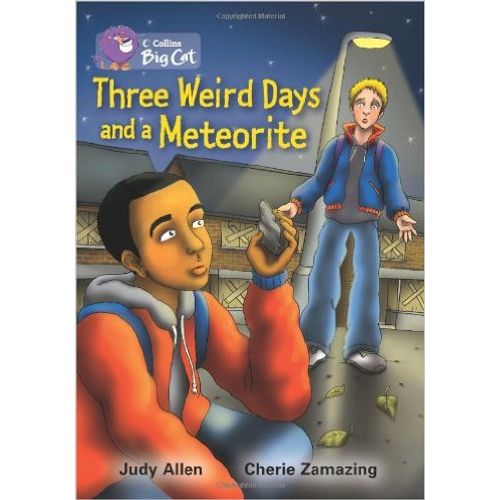 THREE WEIRD DAYS AND A METEORITE - BIG CAT