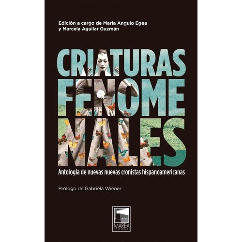 CRIATURAS FENOMENALES - MARIA ANGULO EGEA