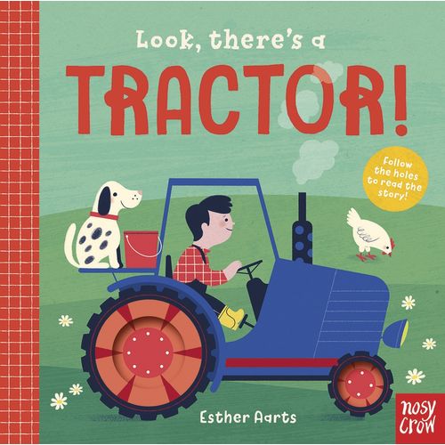LOOK, THERE'S A TRACTOR! - BOARD BOOK