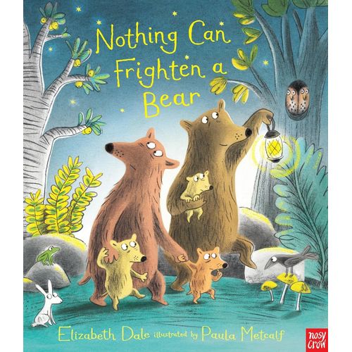 NOTHING CAN FRIGHTEN A BEAR - ELIZABETH DALE
