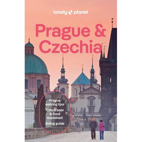 PRAGUE AND CZECHIA 14TH EDITION - LONELY PLANET