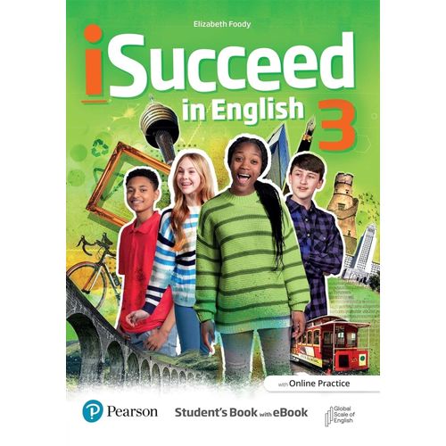 I SUCCEED IN ENGLISH 3 - STUDENT'S BOOK + ONLINE PRACTICE &