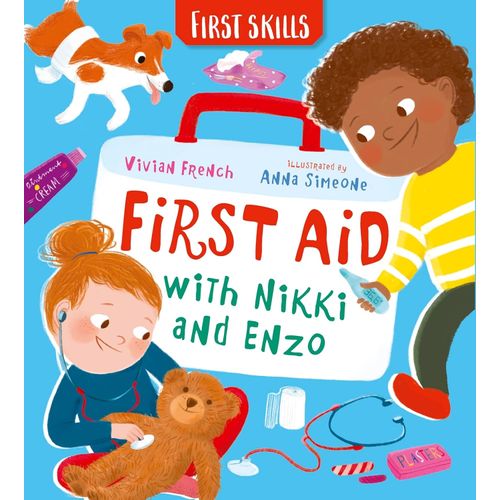 FIRST AIDS WITH NIKKI AND ENZO - FIRST SKILLS