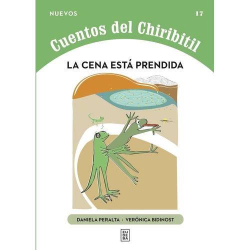 LA CENA ESTA PRENDIDA - NUEVOS CUENTOS DEL CHIRIBITIL - PERA