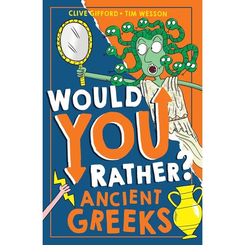 ANCIENT GREEKS - WOULD YOU RATHER?