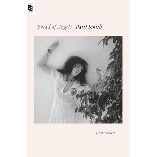 BREAD OF ANGELS - PATTI SMITH