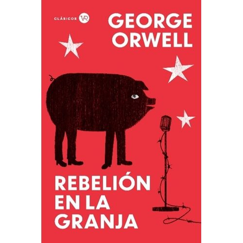 REBELION EN LA GRANJA - GEORGE ORWELL