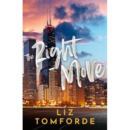 THE RIGHT MOVE - WINDY CITY 2 - LIZ TOMFORDE