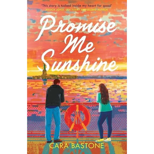 PROMISE ME SUNSHINE - CARA BASTONE