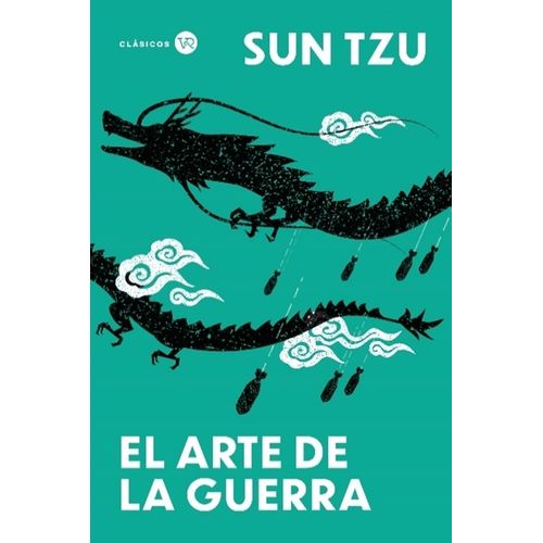 EL ARTE DE LA GUERRA - SUN TZU