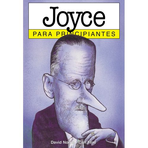 JOYCE PARA PRINCIPIANTES - DAVID NORRIS Y CARL FLINT