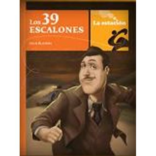 LOS 39 ESCALONES - LOS ANOTADORES - LA ESTACION
