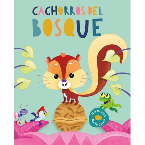 CACHORROS DEL BOSQUE - MULLIDITOS