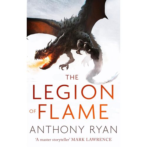 THE LEGION OF FLAME - THE DRACONIS MEMORIA 2 - ANTHONY RYAN
