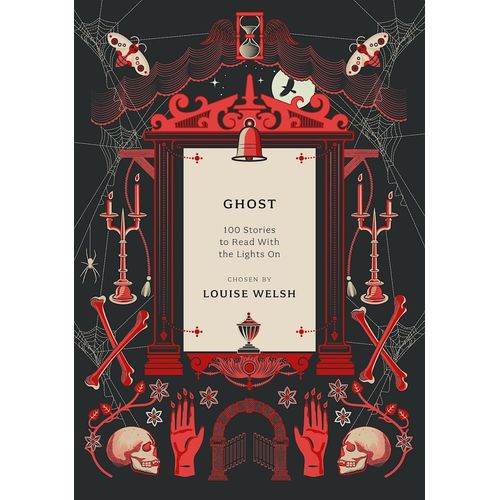 GHOST - 100 STORIES TO READ WITH THE LIGHTS ON