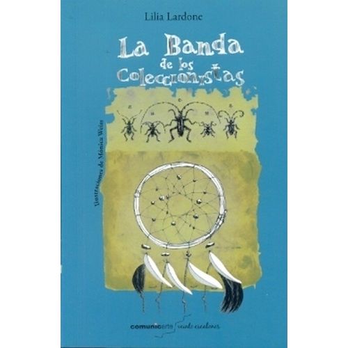 LA BANDA DE LOS COLECCIONISTAS - LARDONA - WEISS