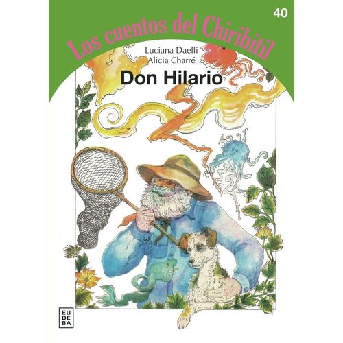 DON HILARIO - LOS CUENTOS DEL CHIRIBITIL