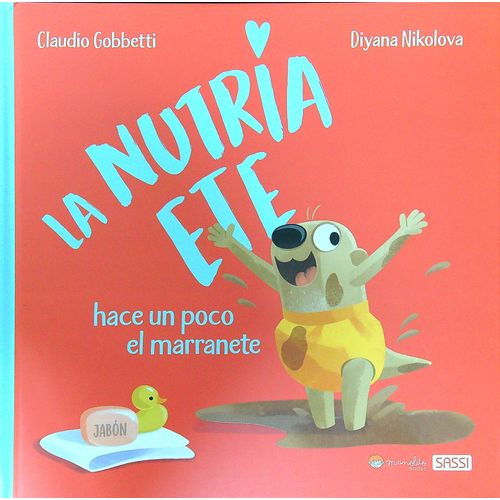 LA NUTRIA ETE HACE UN POCO EL MARRANETE