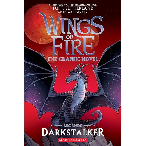 WINGS OF FIRE - DARKSTALKER LEGENDS - GRAPHIC NOVEL