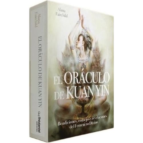 EL ORACULO DE KUAN YIN - LIBRO + CARTAS - ALANA FAIRCHILD