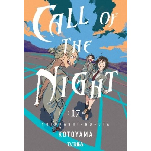 CALL OF THE NIGHT 17 - KOTOYAMA