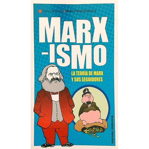 MARXISMO - GUIAS GRAFICAS PARA PRINCIPIANTES