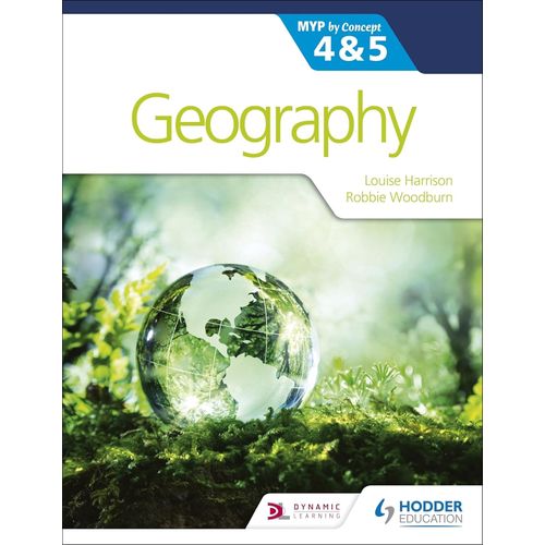 GEOGRAPHY FOR THE MYP 4 & 5 - BY CONCEPT