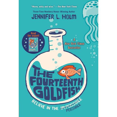 THE FOURTEENTH GOLDFISH - JENNIFER L. HOLM