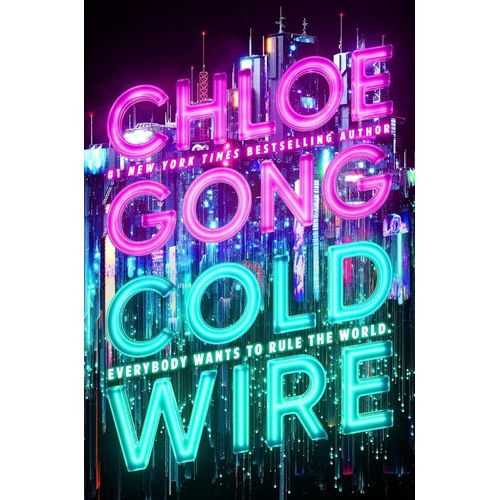 COLD WIRE - CHLOE GONG