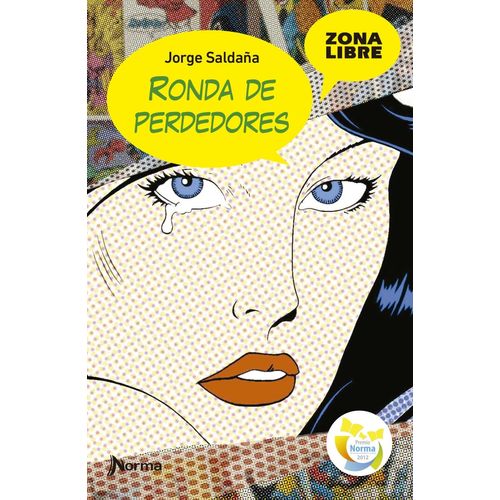 RONDA DE PERDEDORES - ZONA LIBRE - JORGE SALDAÑA