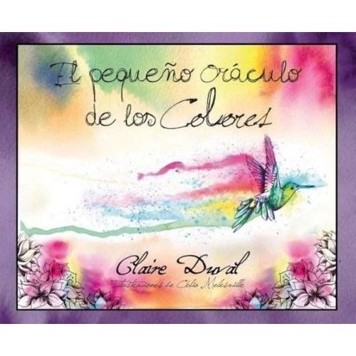 EL PEQUEÑO ORACULO DE LOS COLORES - CLAIRE DUVAL