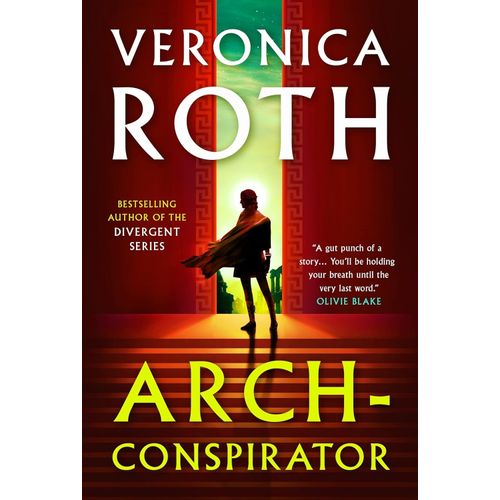 ARCH-CONSPIRATOR - VERONICA ROTH
