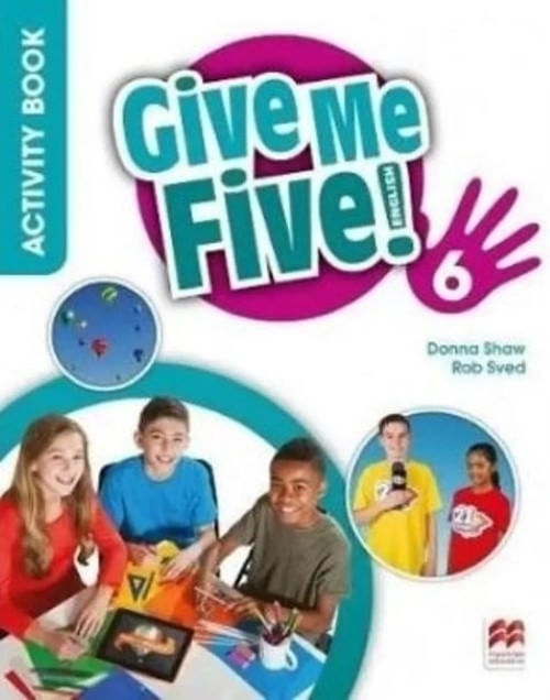 GIVE ME FIVE 6 - WORKBOOK + DIGITAL 2021