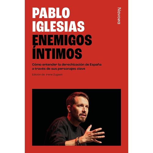 ENEMIGOS INTIMOS - PABLO IGLESIAS