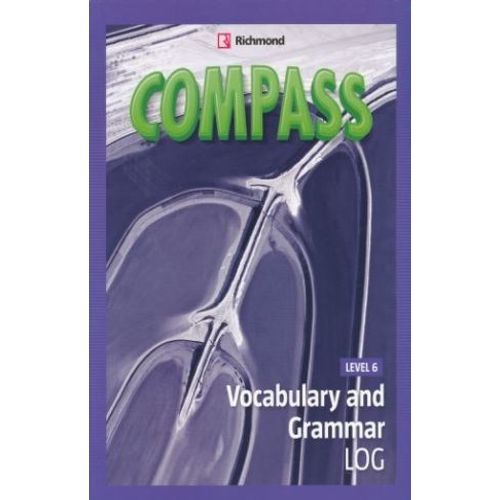 COMPASS 6 VOCABULARY AND GRAMMAR LOG - STUDENT'S BOOK