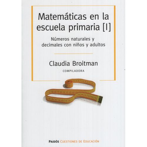 MATEMATICAS EN LA ESCUELA PRIMARIA I