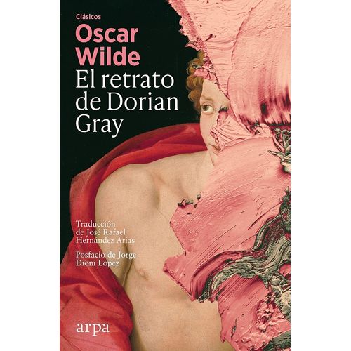 EL RETRATO DE DORIAN GRAY - OSCAR WILDE