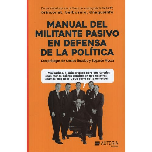 MANUAL DEL MILITANTE PASIVO EN DEFENSA DE LA POLITICA