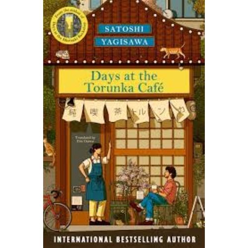 DAYS AT THE TORUNKA CAFE - SATOSHI YAGISAWA