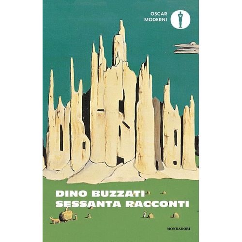 SESSANTA RACCONTI - DINO BUZZATI