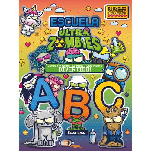 ESCUELA ULTRAZOMBIES - APRENDER A LEER Y ESCRIBIR