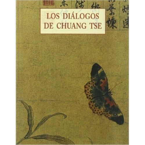 LOS DIALOGOS DE CHUANG TSE - FRANCESC GUTIERREZ