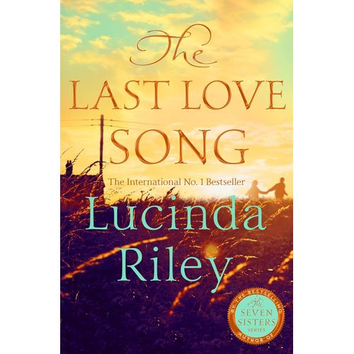 THE LAST LOVE SONG - LUCINDA RILEY