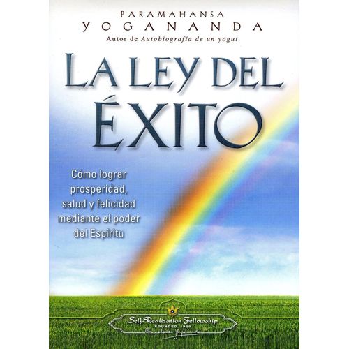 LA LEY DEL EXITO - PARAMAHANSA YOGANANDA