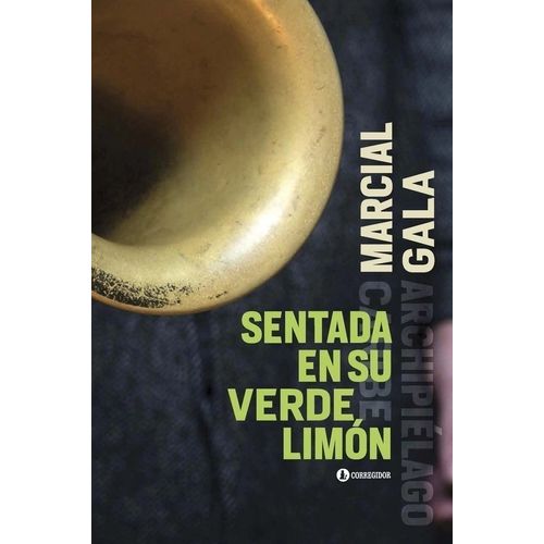 SENTADA EN SU VERDE LIMON - MARCIAL GALA