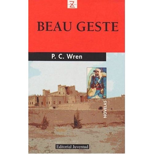 BEAU GESTE - PERCIVAL WREN