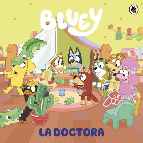 BLUEY - LA DOCTORA BLUEY - LA DOCTORA
